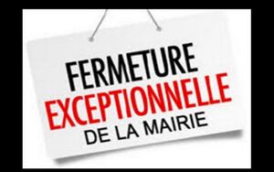 2025 04 17 Fermeture Mairie